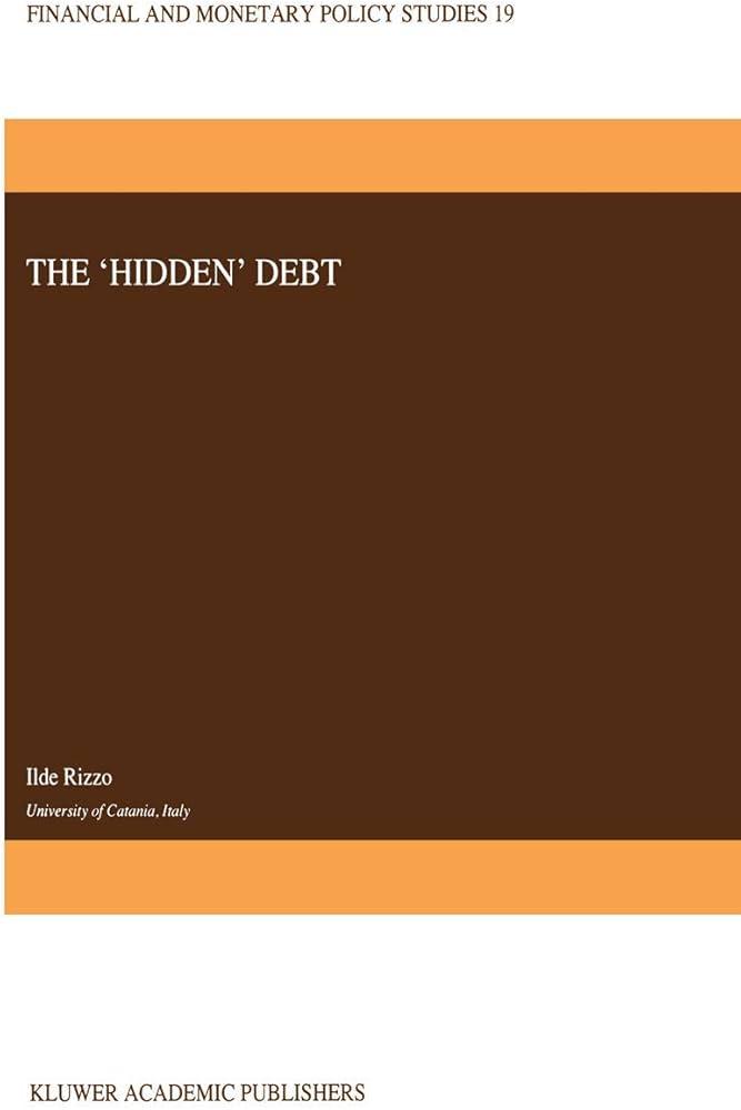 The Impact of Hidden Debt on National Growth